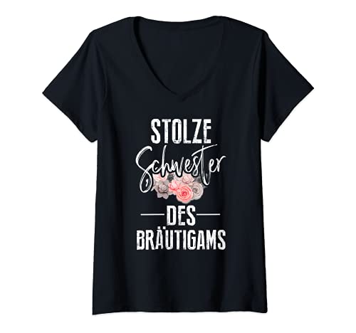 Damen Stolze Schwester des Bräutigams Hochzeit Spruch Geschwister T-Shirt mit V-Ausschnitt von Stolze Schwester Bräutigam Hochzeit Geschwister