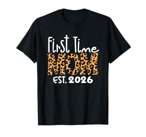 Erstmals Mama Est. 2026 Leopard T-Shirt von Stolze Zum Ersten Mal Mama Kleidung
