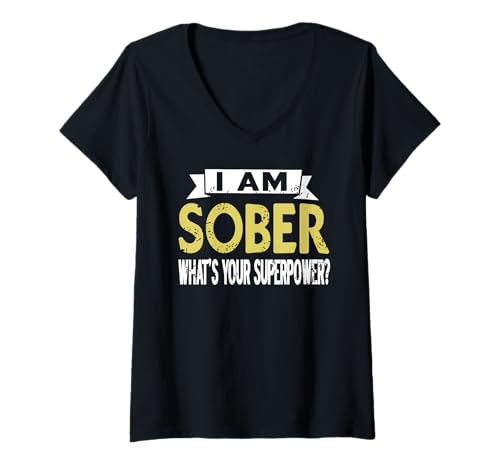 Damen Ich Bin Nüchtern was Ist Deine Superkraft Humor T-Shirt mit V-Ausschnitt Damen Ich Bin Nüchtern was Ist Deine Superkraft Humor T-Shirt mit V-Ausschnitt von Stolzer Genesungsspruch Und Motivation