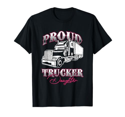 Stolze Trucker-Tochter Lkw-Fahrer Kind Vater Tag T-Shirt von Stolzer Lkw-Fahrer Tochter Kinder Geschenke