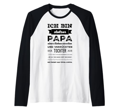 Herren Stolzer Papa | Papa & Tochter Raglan von Stolzer Papa Tochter und Familie