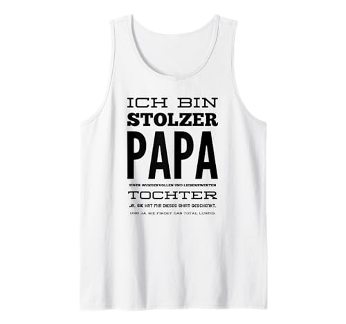 Herren Stolzer Papa Wundervolle Tochter Tank Top von Stolzer Papa Tochter