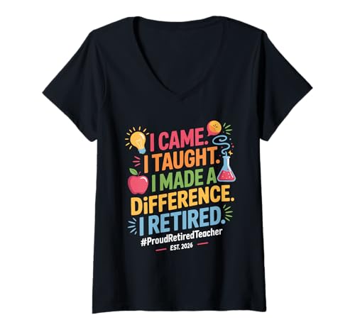 Damen I Came I Taught I Made A Difference I Retired 2026 Lehrer T-Shirt mit V-Ausschnitt Damen I Came I Taught I Made A Difference I Retired 2026 Lehrer T-Shirt mit V-Ausschnitt von Stolzer Pensionierter Lehrer 2026 Wertschätzung