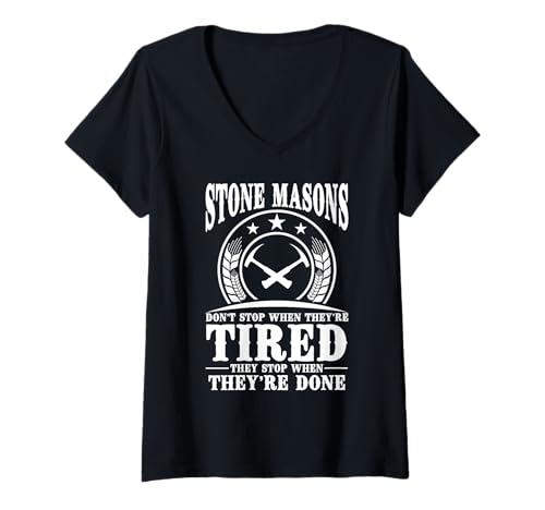 Damen Steinmauerarbeiter Job Handwerker Don´t Stop Steinmaurer T-Shirt mit V-Ausschnitt Damen Steinmauerarbeiter Job Handwerker Don´t Stop Steinmaurer T-Shirt mit V-Ausschnitt von Stone Masonry Graphic For Stone Mason & Craftsmen