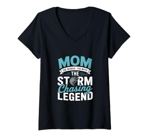 Damen Mama Die Sturmjägerin Legende Meteorologie Sturmjagd T-Shirt mit V-Ausschnitt von Storm Chasing Meteorology Experts