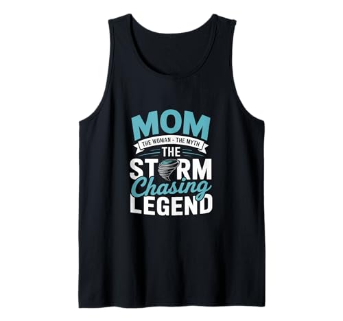 Mama Die Sturmjägerin Legende Meteorologie Sturmjagd Tank Top Mama Die Sturmjägerin Legende Meteorologie Sturmjagd Tank Top von Storm Chasing Meteorology Experts