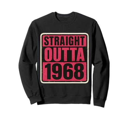 Straight Outta 1968 Geburtstag Damen Distressed Vintage Retro Sweatshirt von Straight Outta 1968 Birthday Mens Womens Products