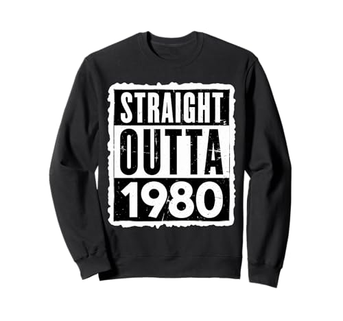 Straight Outta 1980 Geburtstag Herren Damen Distressed Vintage Sweatshirt Straight Outta 1980 Geburtstag Herren Damen Distressed Vintage Sweatshirt von Straight Outta 1980 Birthday Mens Womens Products
