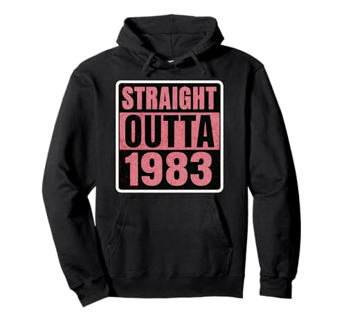 Straight Outta 1983 Geburtstag Damen Lady Distressed Vintage Pullover Hoodie von Straight Outta 1983 Birthday Womens Products