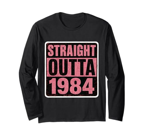 Straight Outta 1984 Geburtstag Damen Lady Distressed Vintage Langarmshirt von Straight Outta 1984 Birthday Womens Products