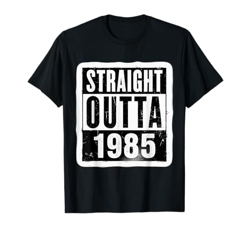 Straight Outta 1985 Geburtstag Damen Herren Distressed Vintage T-Shirt von Straight Outta 1985 Birthday Womens Mens Products