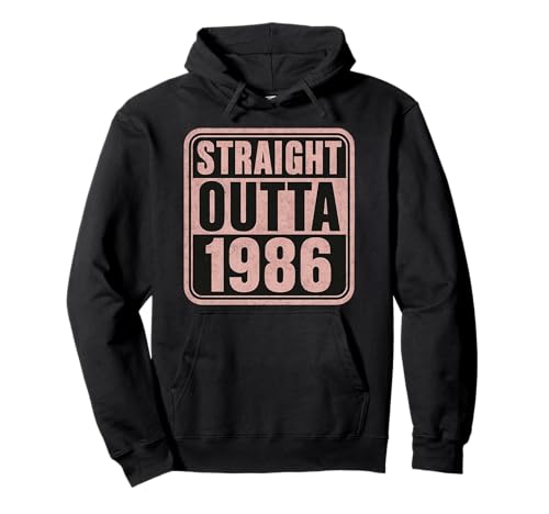 Straight Outta 1986 Geburtstag Damen Distressed Funny Pullover Hoodie von Straight Outta 1986 Birthday Womens Products