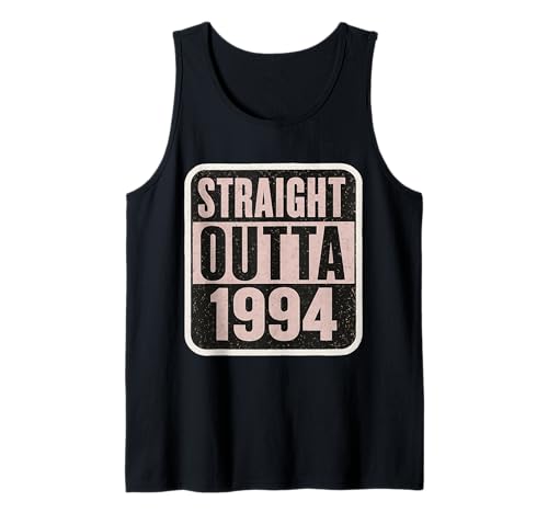 Straight Outta 1994 Geburtstag Damen Distressed Funny Tank Top von Straight Outta 1994 Birthday Womens Products