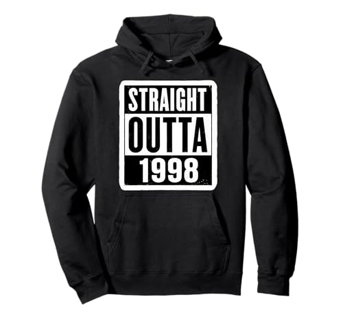 Straight Outta 1998 Geburtstag Damen Herren Distressed Funny Pullover Hoodie von Straight Outta 1998 Birthday Womens Mens Products