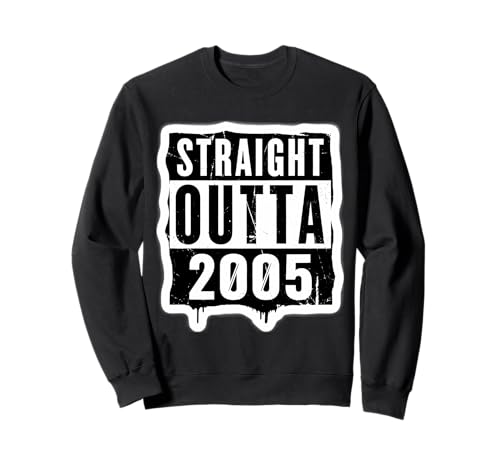 Straight Outta 2005 Geburtstag Damen Herren Distressed Funny Sweatshirt von Straight Outta 2005 Birthday Womens Mens Products