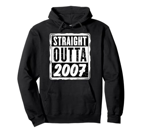 Straight Outta 2007 Geburtstag Damen Herren Distressed Funny Pullover Hoodie von Straight Outta 2007 Birthday Womens Mens Products