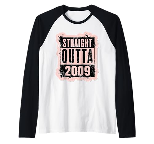 Straight Outta 2009 Geburtstag Damen Mädchen Distressed Funny Raglan von Straight Outta 2009 Birthday Womens Girls Products