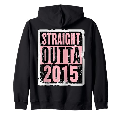Straight Outta 2015 Geburtstag Damen Mädchen Distressed Funny Kapuzenjacke von Straight Outta 2015 Birthday Womens Girls Products