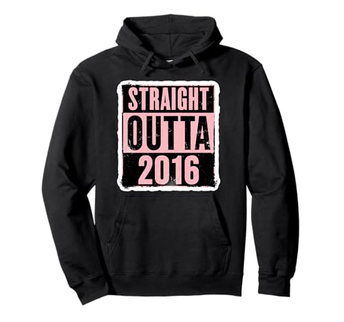 Straight Outta 2016 Geburtstag Damen Mädchen Distressed Funny Pullover Hoodie von Straight Outta 2016 Birthday Womens Girls Products