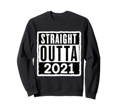 Straight Outta 2021 Geburtstag Damen Herren Distressed Funny Sweatshirt von Straight Outta 2021 Birthday Womens Mens Products