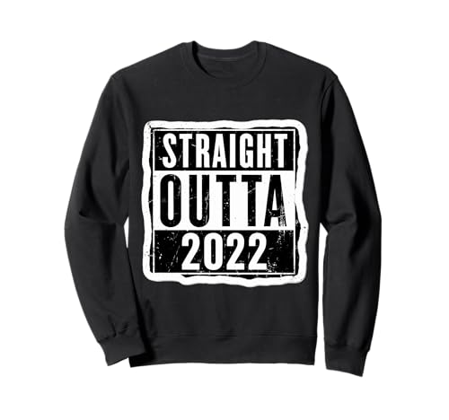 Straight Outta 2022 Geburtstag Damen Herren Distressed Funny Sweatshirt von Straight Outta 2022 Birthday Womens Mens Products