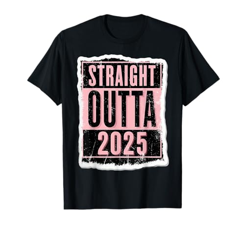 Straight Outta 2025 Geburtstag Damen Mädchen Distressed Funny T-Shirt Straight Outta 2025 Geburtstag Damen Mädchen Distressed Funny T-Shirt von Straight Outta 2025 Birthday Womens Girls Products