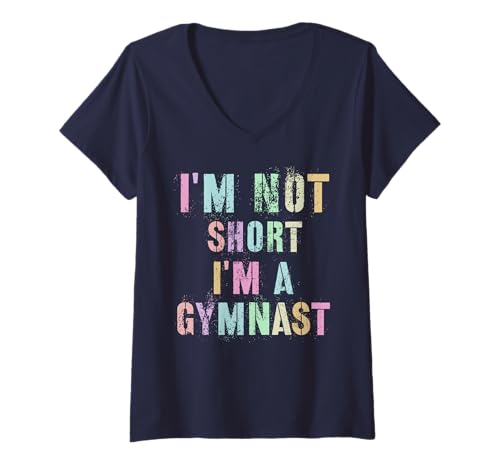 Damen Fun I'M NOT SHORT GYMNAST Turnier Gymnastics Tumble Squad T-Shirt mit V-Ausschnitt Damen Fun I'M NOT SHORT GYMNAST Turnier Gymnastics Tumble Squad T-Shirt mit V-Ausschnitt von Straight Outta Balancing Handstand Execute