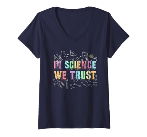 Damen Lustig In Science We Trust Physik Camp-Lehrer Ich Unterrichte Nerd T-Shirt mit V-Ausschnitt von Straight Outta Learn Geek Think Graduate Squad