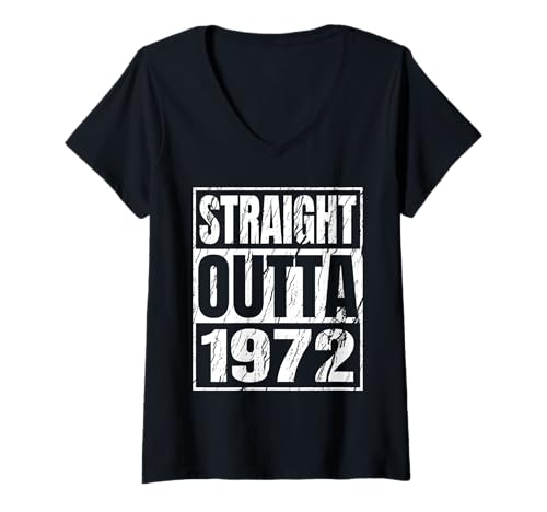 Damen Straight Outta 1972 Classic Years Birth of Birthday Vintage T-Shirt mit V-Ausschnitt von Straight Outta Vintage Birthday Retro Year Store