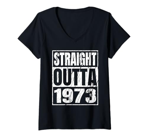 Damen Straight Outta 1973 Classic Years Birth of Birthday Vintage T-Shirt mit V-Ausschnitt von Straight Outta Vintage Birthday Retro Year Store