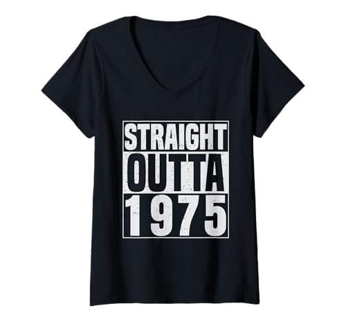 Damen Straight Outta 1975 Classic Years Vintage Birth of Birthday T-Shirt mit V-Ausschnitt von Straight Outta Vintage Birthday Retro Year Store