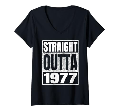 Damen Straight Outta 1977 Vintage 1977 Classic Birth of Birthday T-Shirt mit V-Ausschnitt von Straight Outta Vintage Birthday Retro Years Store