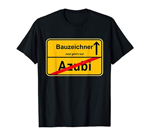 Herren Ortsausgang Azubi - bald fertiger Bauzeichner T-Shirt T-Shirt Herren Ortsausgang Azubi - bald fertiger Bauzeichner T-Shirt T-Shirt von Straßenschild T-Shirts
