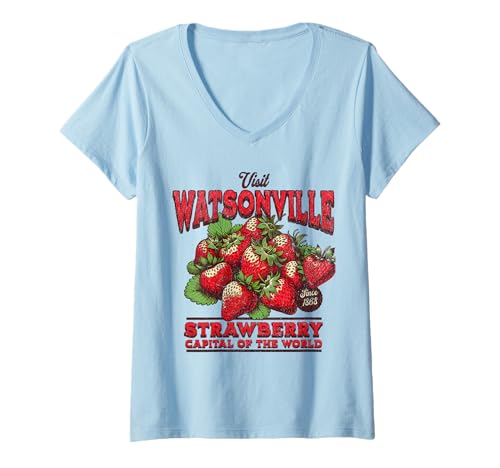 Damen Besuchen Sie Watsonville CA Strawberry Capital of The World 1868 T-Shirt mit V-Ausschnitt Damen Besuchen Sie Watsonville CA Strawberry Capital of The World 1868 T-Shirt mit V-Ausschnitt von Strawberry Lover Tees & Apparel