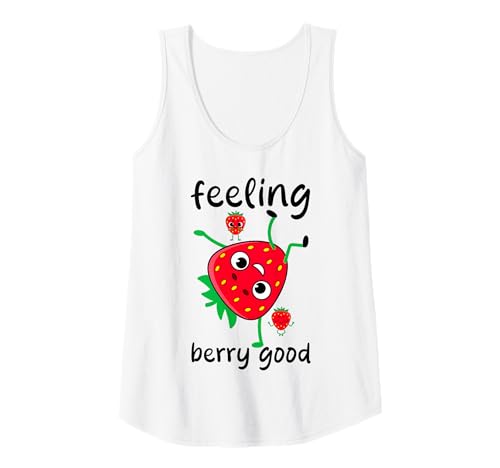 Damen Süßes Erdbeerfrucht-Design, Feeling Berry Good Strawberry Tank Top von Strawberry Mom Mama Strawberry Farm Quote
