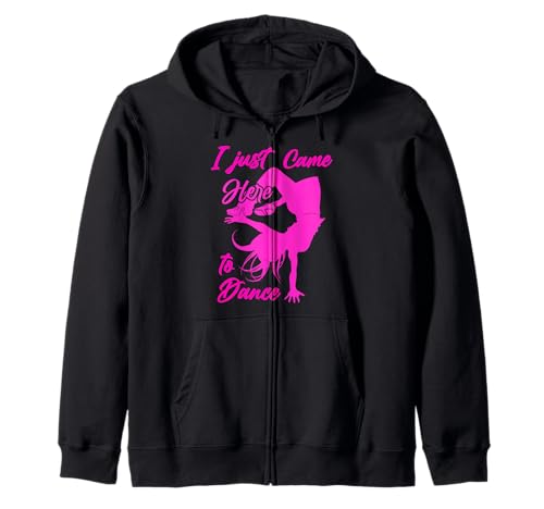 Ich Bin gerade hergekommen, um zu tanzen, Hip-Hop-Tänzerin, Breakdance Girl Kapuzenjacke von Street Dance Shoes Bboy Gifts & Breakdance Clothes