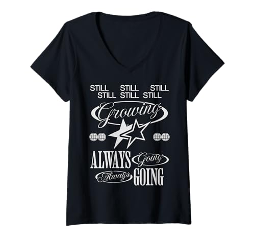 Damen Immer noch wachsend - Urban Streetwear Statement T-Shirt mit V-Ausschnitt von Street Style Collective