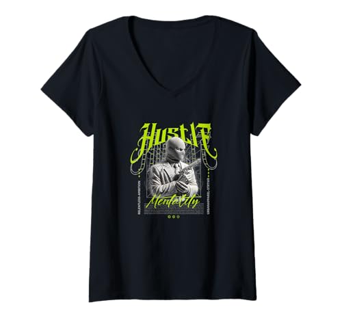 Damen Streetwear Hustle Mentality — Mutige Urbane Ästhetik T-Shirt mit V-Ausschnitt von Street Style Collective