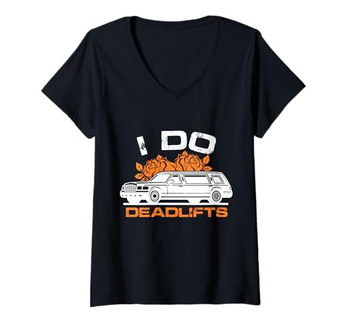 Damen Einzigartige I Do Deadlifts-Grafik T-Shirt mit V-Ausschnitt von Strength & Humor Designs
