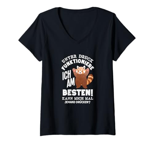 Damen Lustiges Unter Druck Funktioniere Ich Am Besten T-Shirt mit V-Ausschnitt von Stress Witzige Sprüche Shirts Geschenke