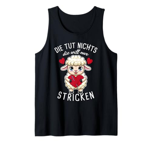 Stricknadel Die Tut Nichts Die Will Nur Stricken Tank Top Stricknadel Die Tut Nichts Die Will Nur Stricken Tank Top von Strick Strickspruch Hobby Wolle Motiv