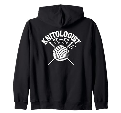 Knitologist Lustiges Strickzitat für Frauen Kapuzenjacke von Stricken Garn Masche Faser Handarbeit Liebe