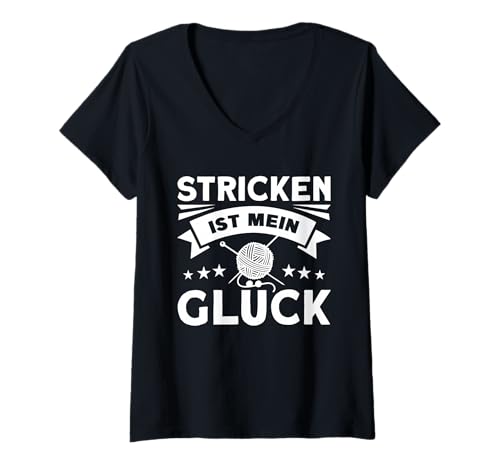 Damen Stricken Ist Mein Glück T-Shirt mit V-Ausschnitt Damen Stricken Ist Mein Glück T-Shirt mit V-Ausschnitt von Stricker Spruch Stricken Ist Mein Glück Outfit