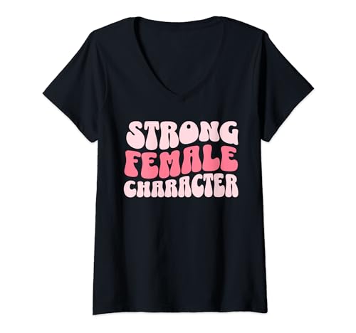 Damen Starker weiblicher Charakter Feministin T-Shirt mit V-Ausschnitt von Strong Female Character Feminist Outfit