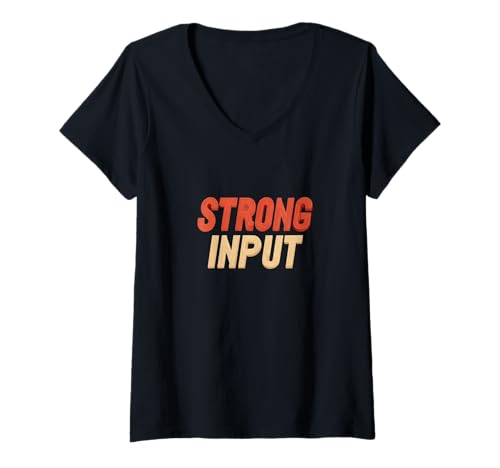 Damen Schönes, Starkes Eingabezeichen T-Shirt mit V-Ausschnitt Damen Schönes, Starkes Eingabezeichen T-Shirt mit V-Ausschnitt von Strong Input Outfit