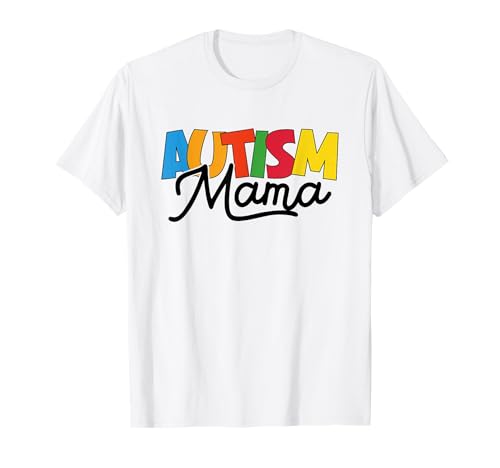 Autism Mama - Unterstützen Sie das Bewusstsein T-Shirt Autism Mama - Unterstützen Sie das Bewusstsein T-Shirt von Strong Love