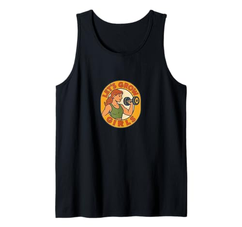Let's Grow Girls Weightlifter Zitat Stärke Power Tank Top von Strong Spirits Emporiums
