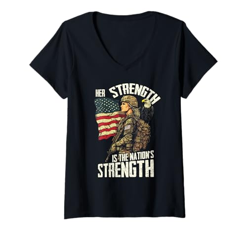 Damen Patriotisches Zitat Her Strength is The Nation's Strength T-Shirt mit V-Ausschnitt von Strong Women Military Pride by NLTS