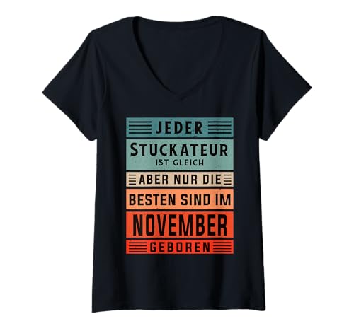 Damen Trockenbauer Geburtstag November geboren Stuckateur T-Shirt mit V-Ausschnitt von Stuckateur Zubehör Geschenke Geburtstag-Shirt