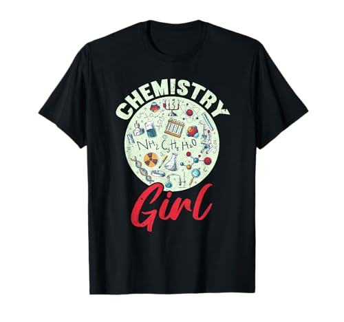 Chemistry Girl | Lustiges Chemiker T-Shirt von Student Chemie Lehrer Witzige Geschenke Chemiker